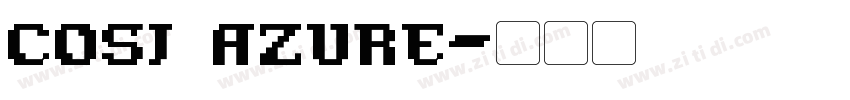 COSI AZURE字体转换